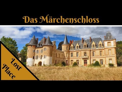 Youtube: Lost Place - Das geheimnisvolle Märchenschloss - So schön und doch verlassen