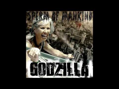 Youtube: Sperm of Mankind  - Godzilla FULL ALBUM (2013 - Groovy Goregrind)
