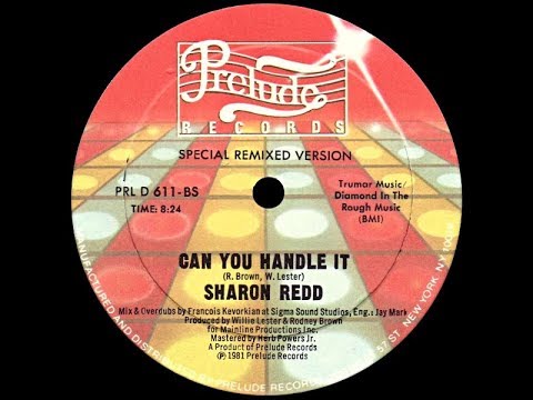 Youtube: Sharon Redd - Can You Handle It (François Kevorkian Mix) [Take My Word Edit]