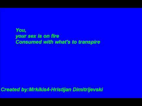 Youtube: King of Leon-Sex On Fire(With lyrics)