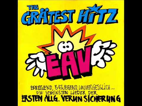 Youtube: EAV - The Grätest Hitz  - Küss Die Hand, Schöne Frau