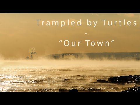 Youtube: Trampled by Turtles - "Our Town" - (Iris DeMent cover) Official Video