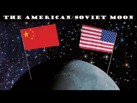 Youtube: "THE AMERICAN/SOVIET MOON" A HISTORY