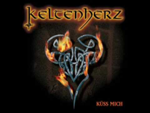 Youtube: Keltenherz - Küss Mich