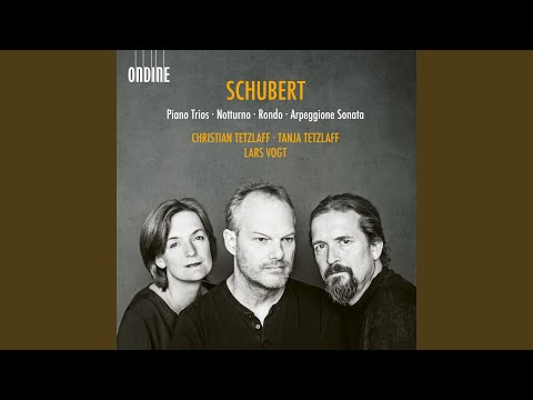 Youtube: Piano Trio in E-Flat Major, Op. 148, D. 897 "Notturno"