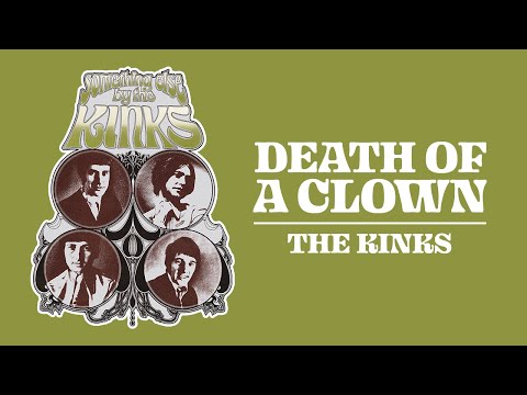 Youtube: The Kinks - Death of a Clown (Official Audio)