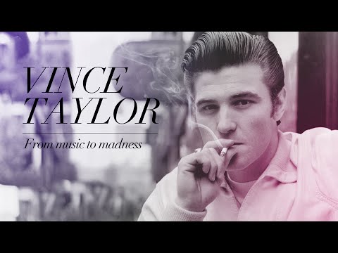 Youtube: Vince Taylor: From Music to Madness