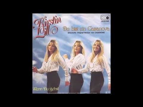 Youtube: Kirstin Lill  -  Du bist ein Casanova  1979