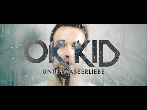 Youtube: OK KID - Unterwasserliebe (3)