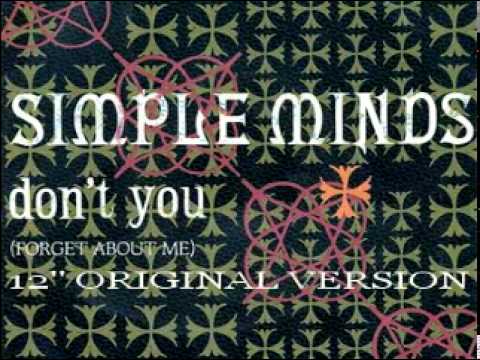 Youtube: Simple Minds - Don't You (Forget About Me) (12'' Original Version)