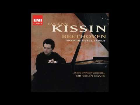 Youtube: Beethoven - Piano Concerto No. 5 Op. 73 in E-flat major. Evgeny Kissin