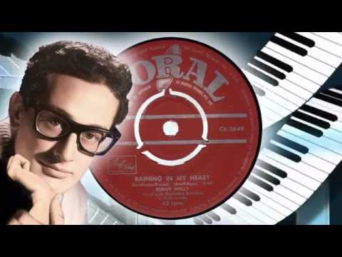 Youtube: Buddy Holly -  Raining In My Heart