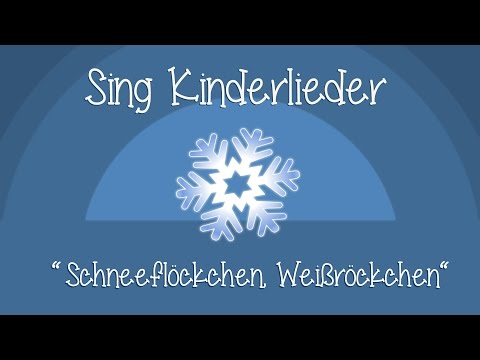 Youtube: Schneeflöckchen, Weißröckchen - Weihnachtslieder zum Mitsingen | Sing Kinderlieder