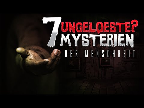 Youtube: 7 ungeklärte MYSTERIEN DER MENSCHHEIT - Horror Fakten