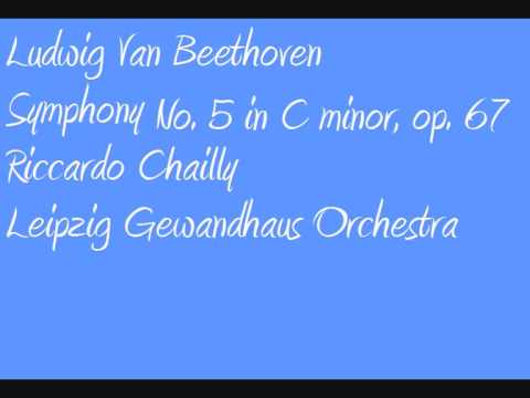 Youtube: Ludwig Van Beethoven Riccardo Chailly Symphony no  5 in C minor