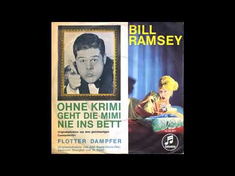 Youtube: Bill Ramsey - Ohne Krimi geht die Mimi nie ins Bett