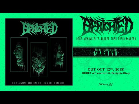 Youtube: Benighted - Martyr (official track premiere)