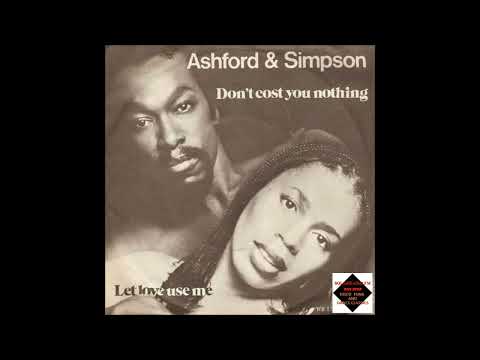 Youtube: Ashford & Simpson  -  Don't Cost You Nothing