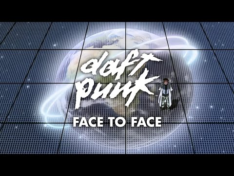 Youtube: Daft Punk - Face to Face (Official Video)