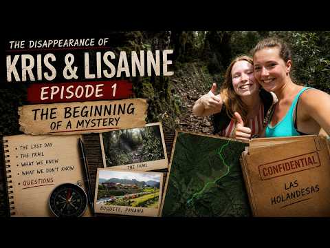 Youtube: Ich reiste nach Panama, um das Verschwinden von Kris & Lisanne zu untersuchen | 1/4