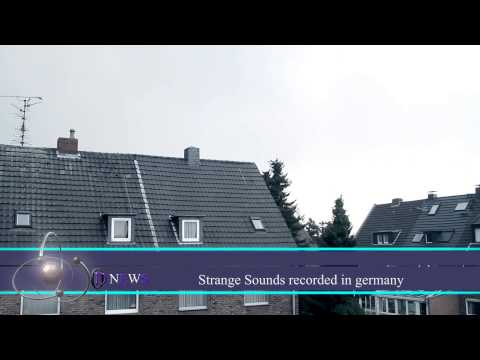 Youtube: NEW strange sounds reocorded in GERMANY (2013)