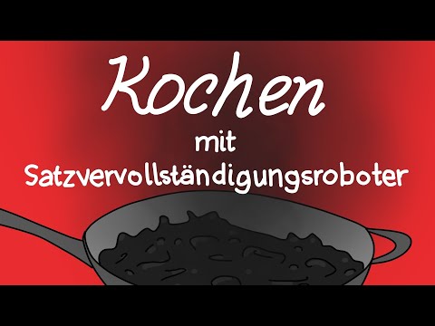 Youtube: Kochen mit Satzvervollständigungsroboter