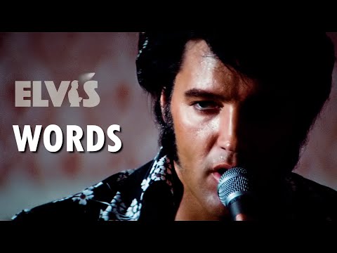 Youtube: ELVIS PRESLEY - Words  (New Edit) 4K