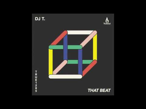 Youtube: DJ T.  feat.  Acid Driver - The Frenchman - Truesoul - TRUE1285