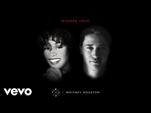 Youtube: Kygo, Whitney Houston - Higher Love (Official Audio)