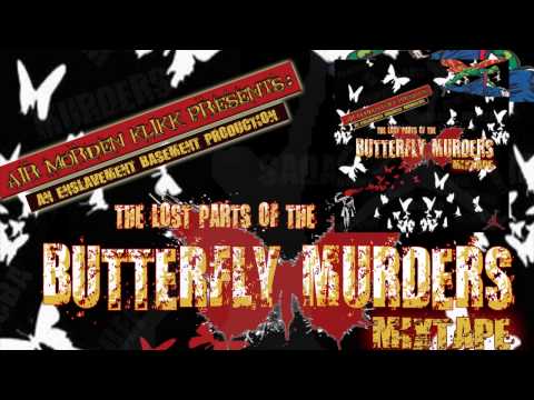 Youtube: Air Morden Klikk - Lost Parts Of The Butterfly Murders Mixtape