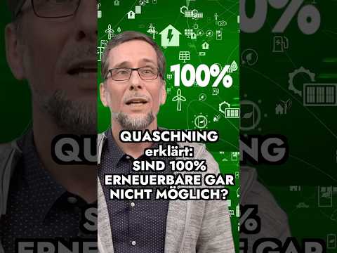 Youtube: Sind 100% Erneuerbare gar nicht möglich? #erneuerbareenergie