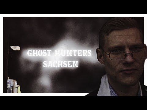 Youtube: Ghost Hunters Sachsen | Unterwegs mit Geisterjägern - S1 E1