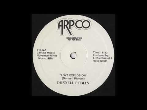 Youtube: Donnell Pitman  - Love Explosion