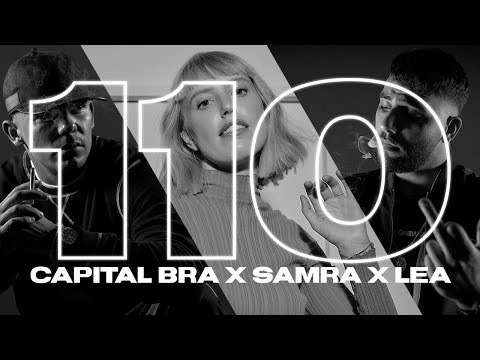 Youtube: CAPITAL BRA & SAMRA & LEA - 110 (PROD. BY BEATZARRE & DJORKAEFF)