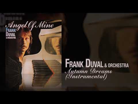 Youtube: Frank Duval & Orchestra - Autumn Dreams (Instrumental)