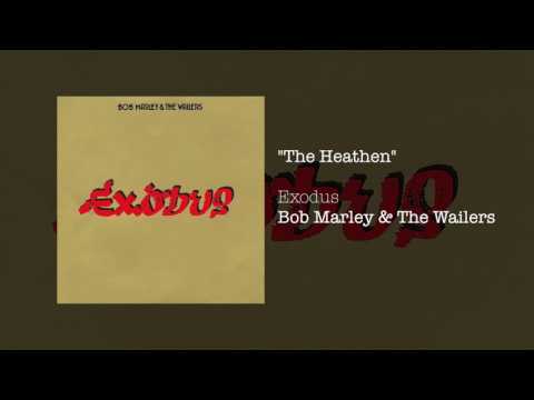 Youtube: The Heathen (1977) - Bob Marley & The Wailers