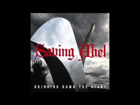 Youtube: Saving Abel - Bringing Down The Giant