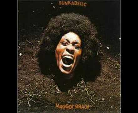 Youtube: Funkadelic - Maggot Brain