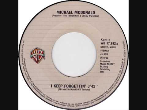 Youtube: Michael McDonald - I Keep Forgettin' (Dj "S" Rework)