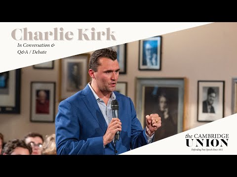 Youtube: Charlie Kirk + Q&A / Debate | Cambridge Union