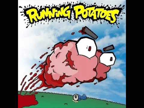 Youtube: Ska is your medicine - running potatoes