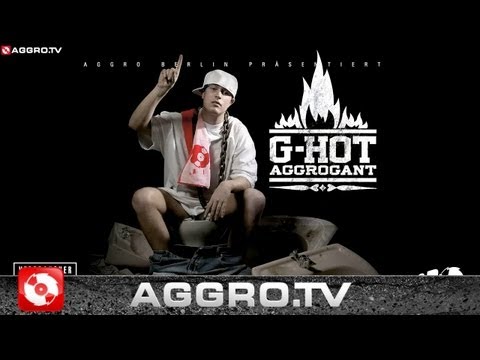 Youtube: G-HOT - MEIN BESTER FREUND - AGGROGANT - ALBUM - TRACK 19