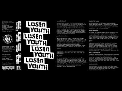 Youtube: Loser Youth - Loser Youth (2012) (Full Album)