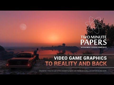 Youtube: Video Game Graphics To Reality And Back | Two Minute Papers #203