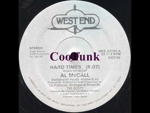 Youtube: Al McCall ‎– Hard Times (12" Boogie-Funk 1982)