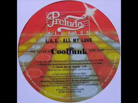 Youtube: L.A.X. - All My Love (1980)