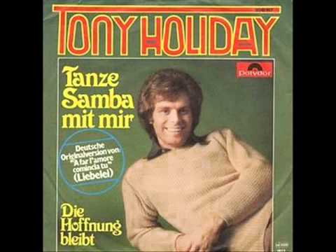 Youtube: Tony Holiday - Tanze Samba mit mir