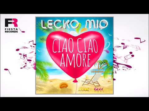 Youtube: Lecko Mio - Ciao Ciao Amore (Hörprobe)