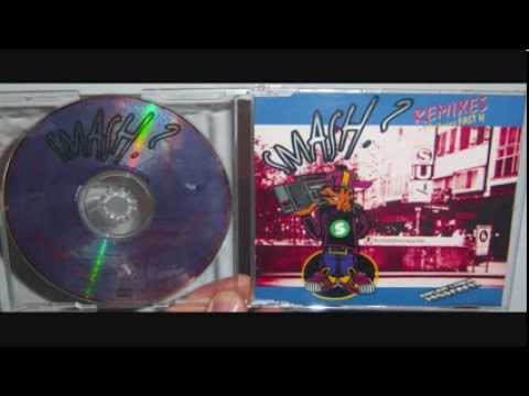 Youtube: Smash Featuring Fast H ‎- Smash? (nächste station konstablerwache) (1992 Original)