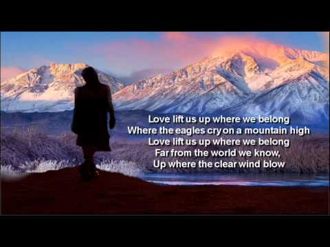 Youtube: Up Where We Belong + Joe Cocker/Jennifer Warnes + Lyrics/HQ